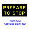 ?PREPARE TO STOP†Activated Blank-Out W89(CA)