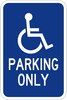 HANDICAP PARKING ONLY HI 12X18