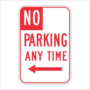 NO PARKING ANYTIME HI. 12X18