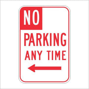 NO PARKING ANYTIME EG 12X18