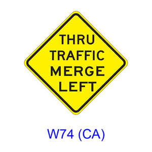 THRU TRAFFIC MERGE LEFT(RIGHT) W74(CA)