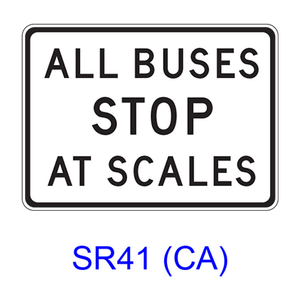 ALL BUSES STOP AT SCALES SR41(CA)