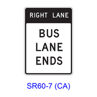 RIGHT (LEFT) LANE BUS LANE ENDS SR60-7(CA)