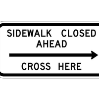 SIDEWALK CLOSED AHEAD 24" EG