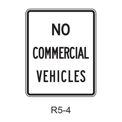 NO COMMERCIAL VEHICLES R5-4