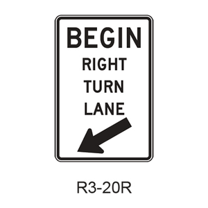 BEGIN RIGHT TURN LANE R3-20R