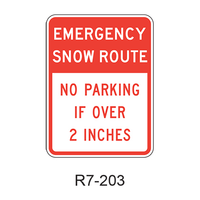 EMERGENCY SNOW ROUTE NO PARKING IF OVER XX INCHES R7-20