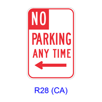 NO PARKING ANY TIME w/ arrow R28(CA)