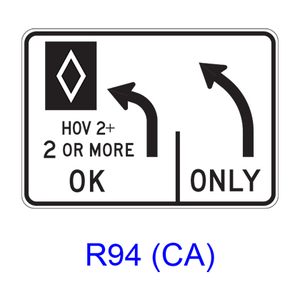 Mandatory/Optional HOV Movement Lane Control [HOV symbol] R94(CA)