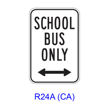 SCHOOL BUS ONLY w/ Double Arrow R24A(CA)