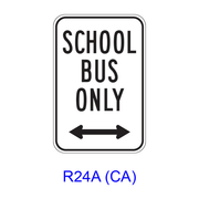 SCHOOL BUS ONLY w/ Double Arrow R24A(CA)