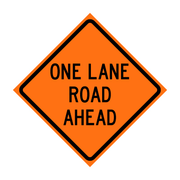 ONE LANE ROAD AHEAD W20-4