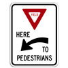 YIELD HERE PED LEFT HI 30" 080