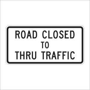 ROAD CLOSED TO THRU TRAFFIC 30