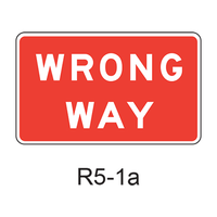 WRONG WAY [30,36 &42" WIDE] R5-1a