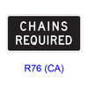 CHAINS REQUIRED R76(CA)