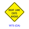 RIGHT (LEFT) LANE EXITS AHEAD W73(CA)