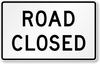 ROAD CLOSED 24X36 EG BL/WH