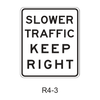 SLOWER TRAFFIC KEEP RIGHT R4-3