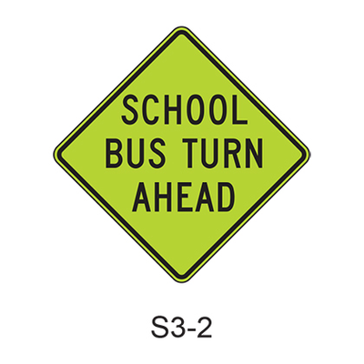 SCHOOL BUS TURN AHEAD S3-2