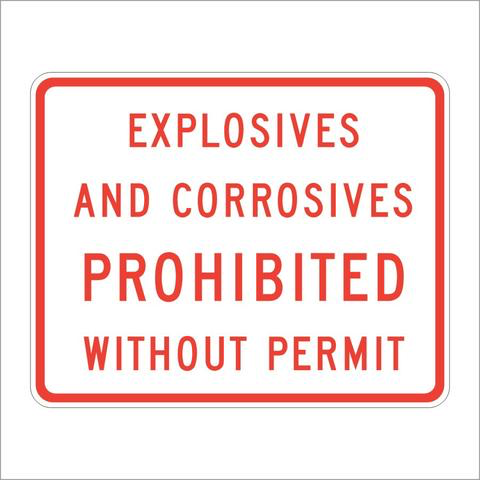 EXPLOSIVES AND CORROSIVES PROHIBITED WITHOUT PERMIT SR19-1(CA)