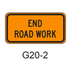 END ROAD WORK G20-2