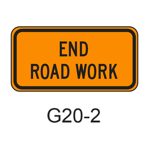 END ROAD WORK G20-2