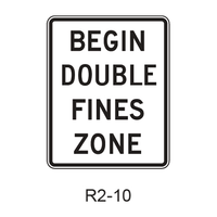 BEGIN DOUBLE FINES ZONE R2-10