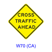 CROSS TRAFFIC AHEAD W70(CA)