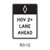 Preferential Lane Advance [HOV symbol] R3-12