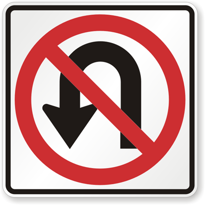 NO LEFT/U-TURN 24" EG